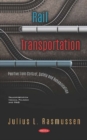 Image for Rail Transportation : Positive Train Control, Safety and Rehabilitation
