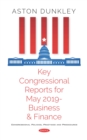 Image for Key Congressional Reports for May 2019 - Business and Finance