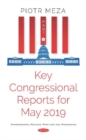 Image for Key Congressional Reports for May 2019. Part I