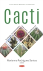 Image for Cacti: ecology, conservation, uses and significance