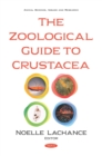 Image for The zoological guide to crustacea