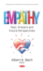 Image for Empathy:: past, present and future perspectives