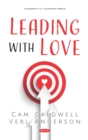 Image for Leading with love