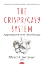 Image for The CRISPR/Cas9 System : Applications and Technology