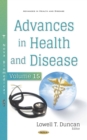 Image for Advances in Health and Disease. Volume 15