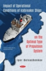 Image for Impact of Operational Conditions of Icebreaker Ships on the Optimal Type of Propulsion System
