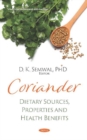 Image for Coriander : Dietary Sources, Properties and Health Benefits