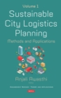Image for Sustainable city logistics planning: methods and applications.