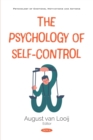 Image for The Psychology of Self-Control