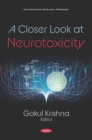 Image for A Closer Look at Neurotoxicity