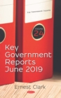 Image for Key Government Reports. Volume 24: June 2019