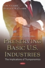 Image for Preserving Basic U.S. Industries: The Implications of Trumponomics