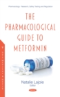 Image for The Pharmacological Guide to Metformin