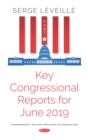 Image for Key Congressional Reports for June 2019. Part II