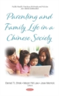Image for Parenting and family life in a Chinese society