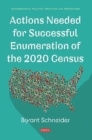 Image for Actions Needed for Successful Enumeration of the 2020 Census