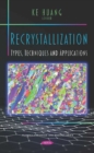 Image for Recrystallization : Types, Techniques and Applications