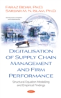 Image for Digitalisation of Supply Chain Management and Firm Performance: Structural Equation Modelling and Empirical Findings