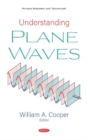 Image for Understanding Plane Waves