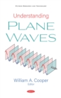Image for Understanding Plane Waves