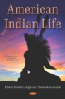 Image for American Indian Life