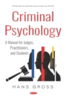 Image for Criminal Psychology: A Manual for Judges, Practitioners, and Students