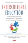 Image for Intercultural education:: critical perspectives, pedagogical challenges and promising practices