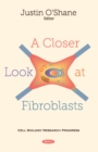 Image for A Closer Look at Fibroblasts