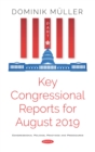 Image for Key Congressional Reports for August 2019. Part VIII