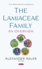 Image for The Lamiaceae Family : An Overview