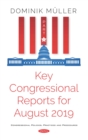 Image for Key Congressional Reports for August 2019. Part XI