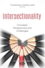 Image for Intersectionality: Concepts, Perspectives and Challenges: Concepts, Perspectives and Challenges