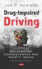 Image for Drug-Impaired Driving: Background, Consequences and Safety Issues