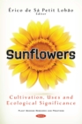 Image for Sunflowers: cultivation, uses and ecological significance