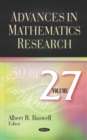 Image for Advances in Mathematics Research: Volume 27