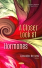 Image for A Closer Look at Hormones