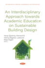 Image for An Interdisciplinary Approach Towards Academic Education On Sustainable Building Design