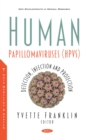 Image for Human Papillomaviruses (Hpvs): Detection, Infection and Protection