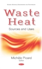 Image for Waste Heat : Sources and Uses
