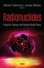 Image for Radionuclides: Properties, Behavior and Potential Health Effects