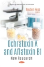 Image for Ochratoxin A and Aflatoxin B1 : New Research