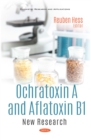 Image for Ochratoxin a and Aflatoxin B1: New Research