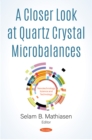 Image for Closer Look at Quartz Crystal Microbalances