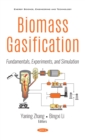 Image for Biomass Gasification: Fundamentals, Experiments, and Simulation