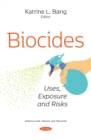 Image for Biocides: Uses, Exposure and Risks
