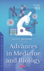 Image for Advances in Medicine and Biology. Volume 161