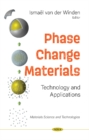 Image for Phase Change Materials : Technology and Applications