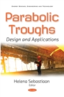Image for Parabolic Troughs: Design and Applications