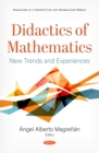 Image for Didactics of Mathematics: New Trends and Experiences