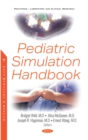 Image for Pediatric Simulation Handbook